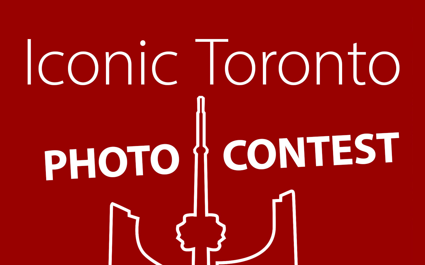 Iconic Toronto Photo Contest by Tdot Shots
